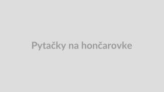 Pytačky na hončarovke